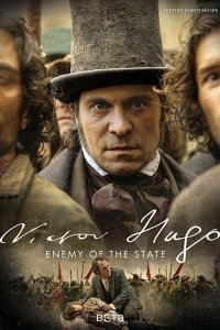 Виктор Гюго: Враг государства (1 сезон)